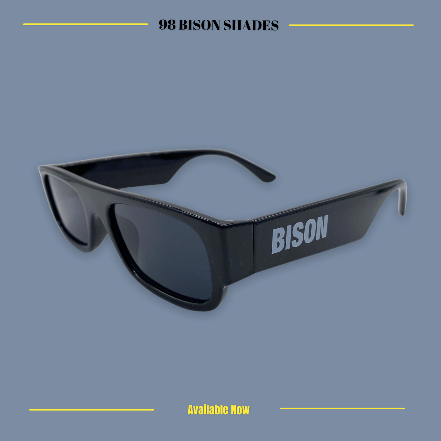 98 BISON Shades